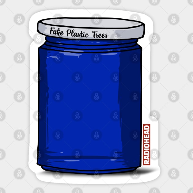 Fake Plastic Trees Jar Sticker by TKsuited